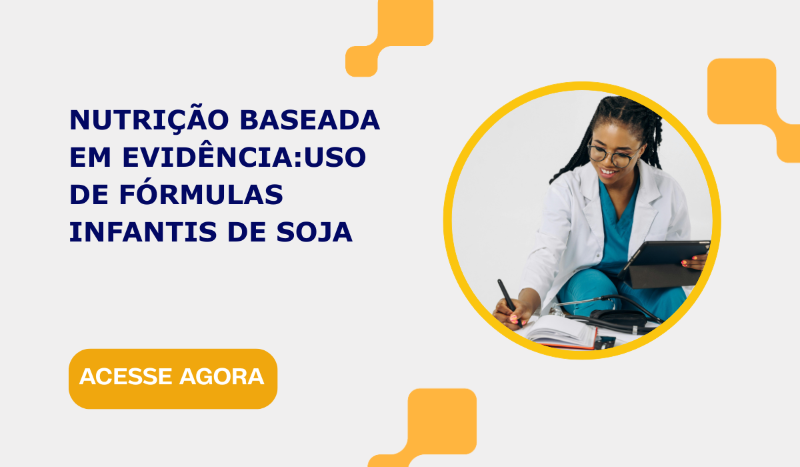 Guia Técnico e Evidências Científicas: NAN® Science Pro Soja