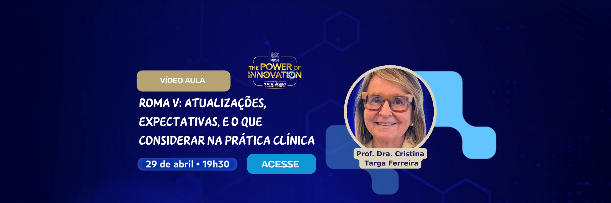 Roma V - Atualizações, Expectativas e o que considerar na Prática Clínica