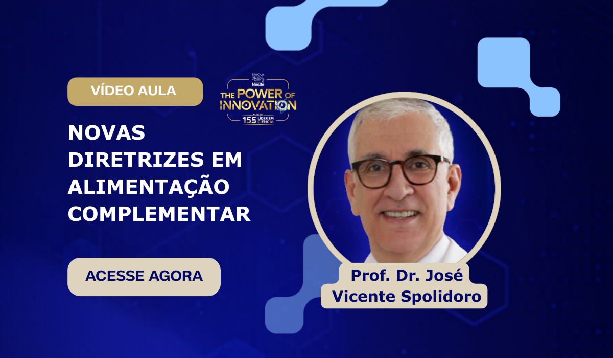 Novas Diretrizes em Alimentação Complementar
