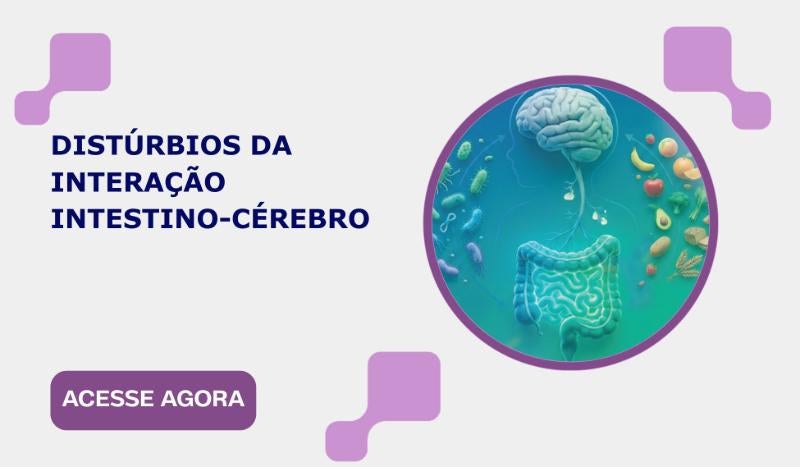 Distúrbios da interação intestino - Cérebro