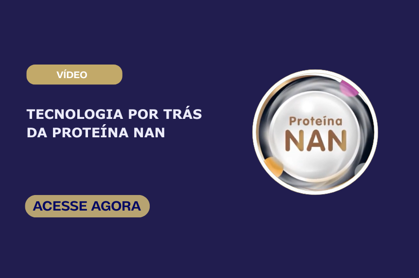 Tecnologia por trás da proteína NAN Tecnologia por trás da proteína NAN
